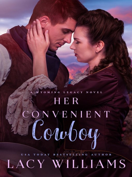 Title details for Her Convenient Cowboy by Lacy Williams - Available